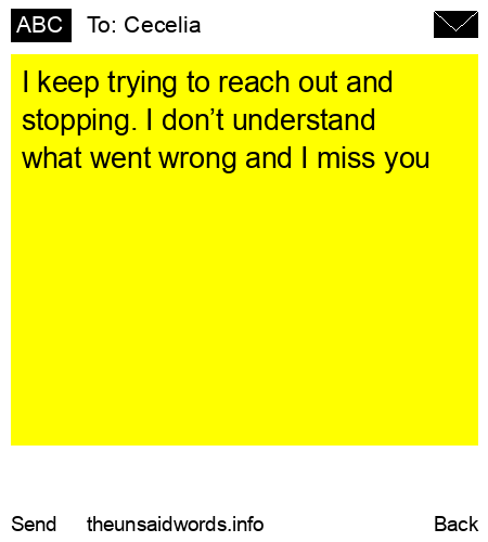 unsent message to Cecelia