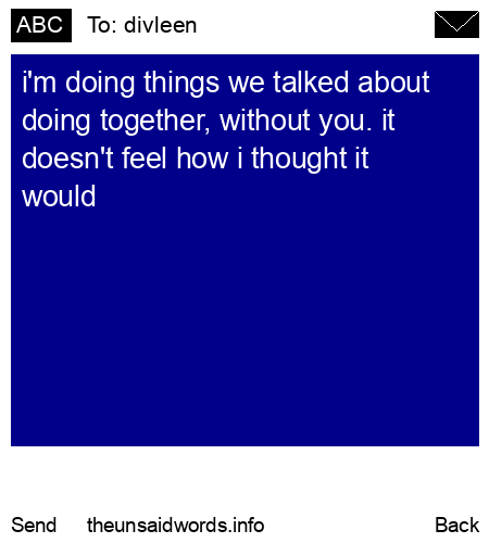 unsent message to divleen