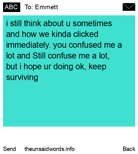 unsent message to Emmett
