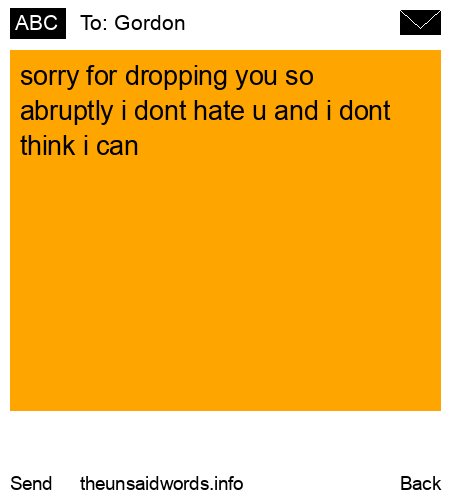 unsent message to Gordon