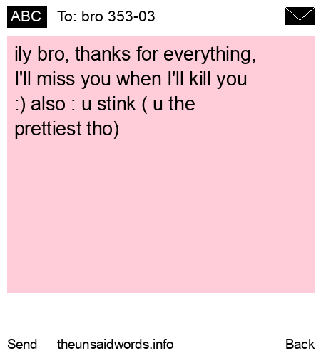 unsent message to bro 353-03