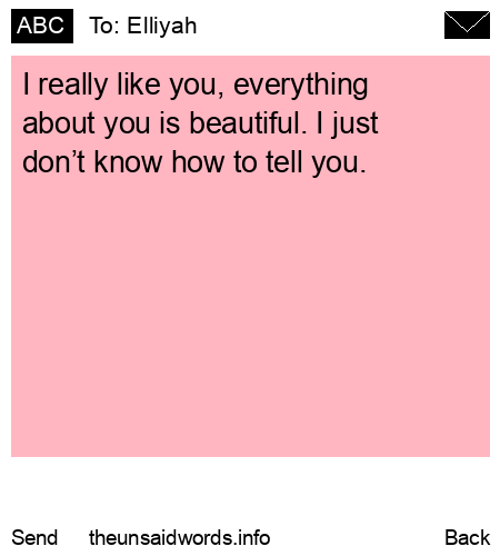 unsent message to Elliyah