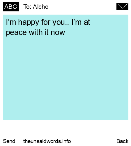 unsent message to Alcho 