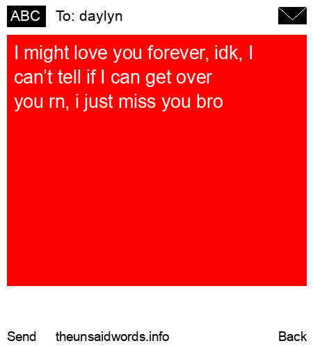 unsent message to daylyn