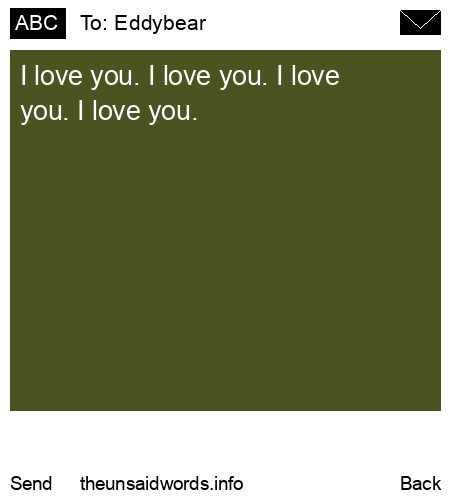 unsent message to Eddybear