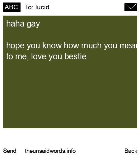 unsent message to lucid