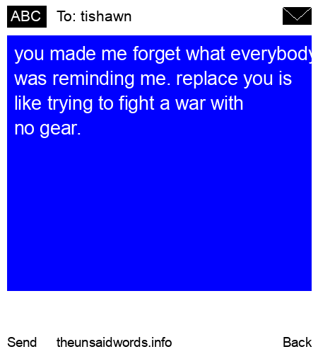 unsent message to tishawn