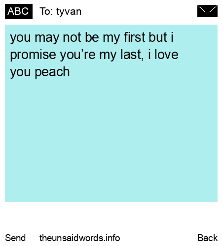 unsent message to tyvan