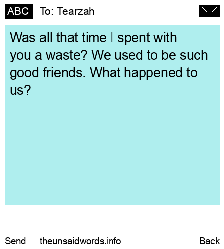 unsent message to Tearzah