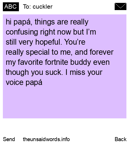 unsent message to cuckler