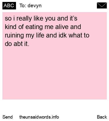 unsent message to devyn