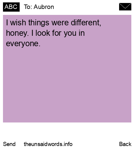 unsent message to Aubron 