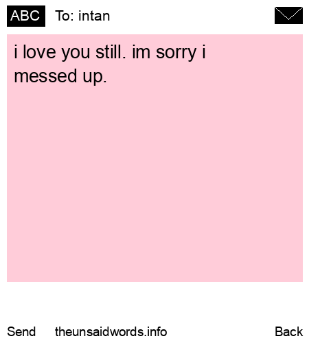 unsent message to intan