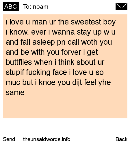unsent message to noam