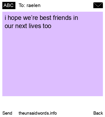 unsent message to raelen