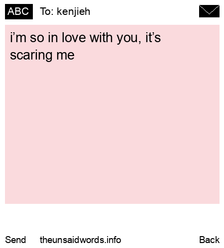unsent message to kenjieh