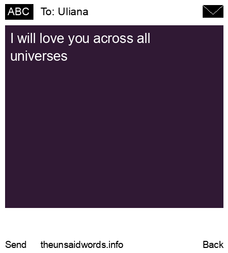 unsent message to Uliana