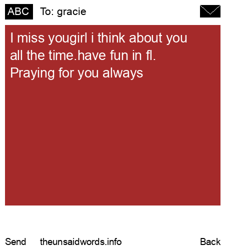 unsent message to gracie