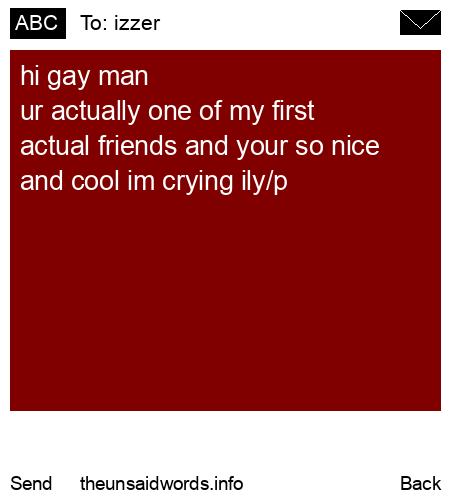 unsent message to izzer