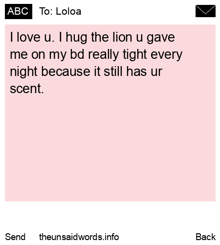 unsent message to Loloa