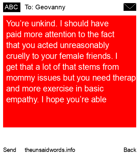 unsent message to Geovanny