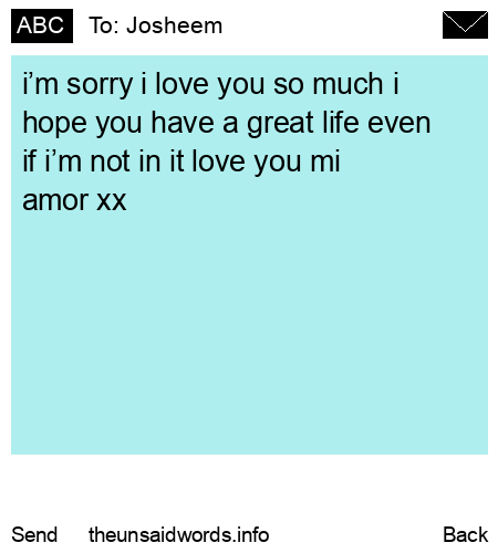 unsent message to Josheem