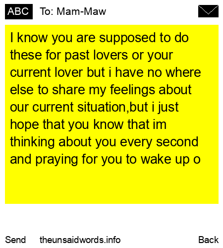 unsent message to Mam-Maw