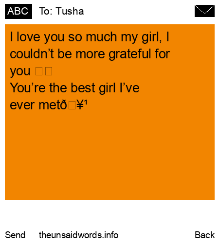 unsent message to Tusha