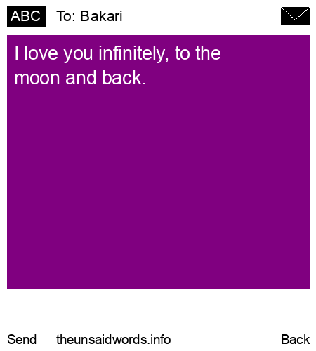 unsent message to Bakari