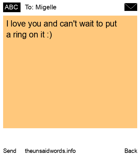 unsent message to Migelle