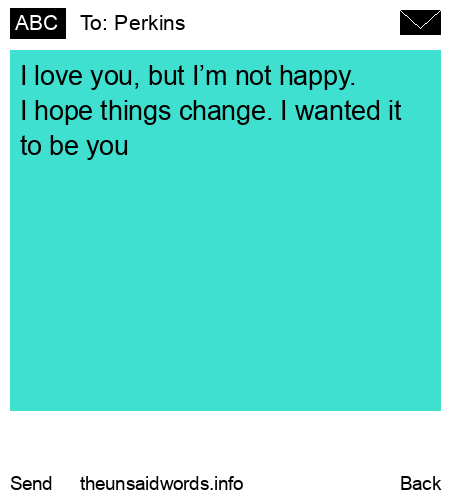 unsent message to Perkins