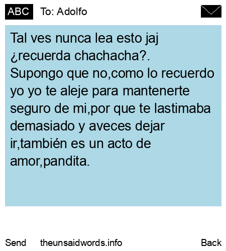 unsent message to Adolfo