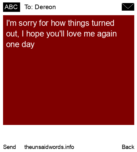 unsent message to Dereon