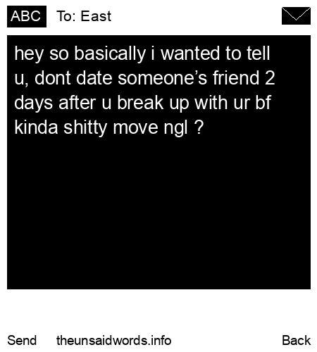 unsent message to East