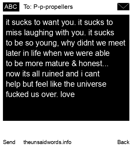 unsent message to P-p-propellers
