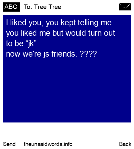 unsent message to Tree Tree