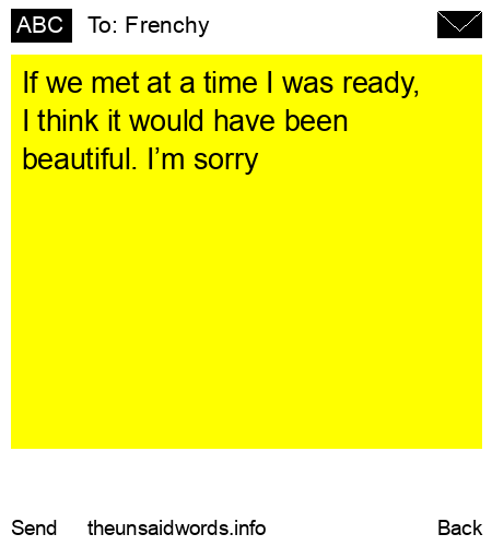 unsent message to Frenchy