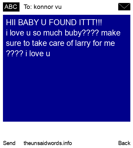 unsent message to konnor vu