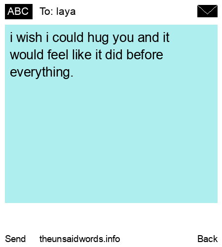 unsent message to laya