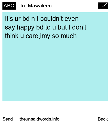 unsent message to Mawaleen