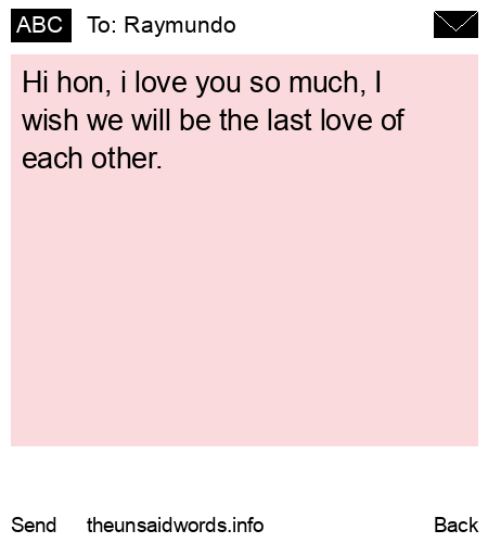unsent message to Raymundo 
