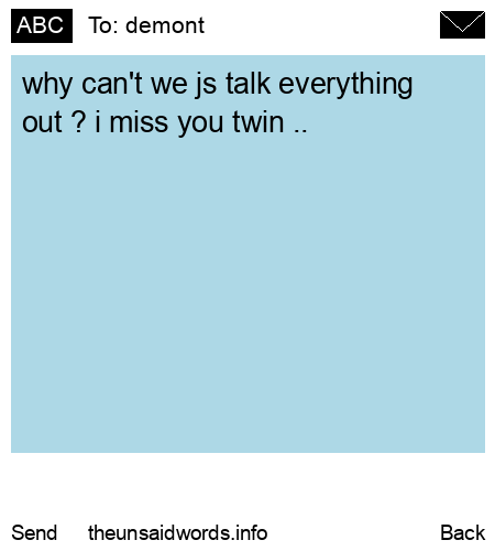 unsent message to demont