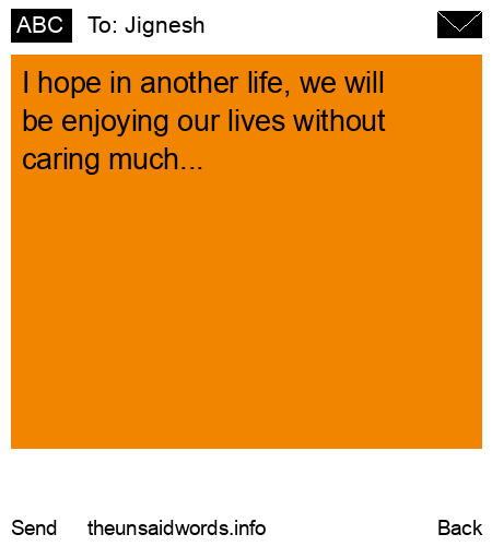 unsent message to Jignesh