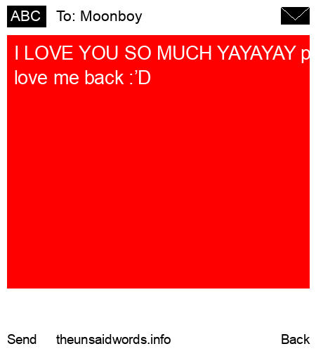 unsent message to Moonboy