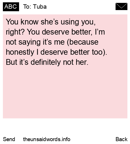 unsent message to Tuba