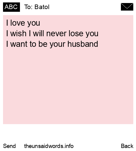 unsent message to Batol