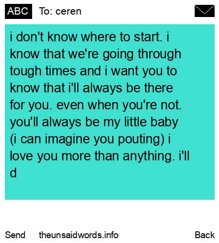 unsent message to ceren