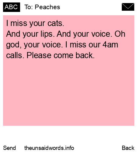 unsent message to Peaches