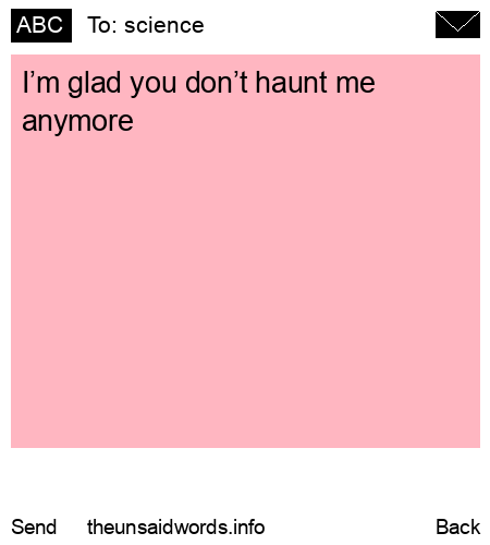 unsent message to science