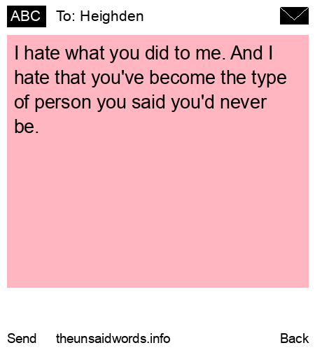 unsent message to Heighden